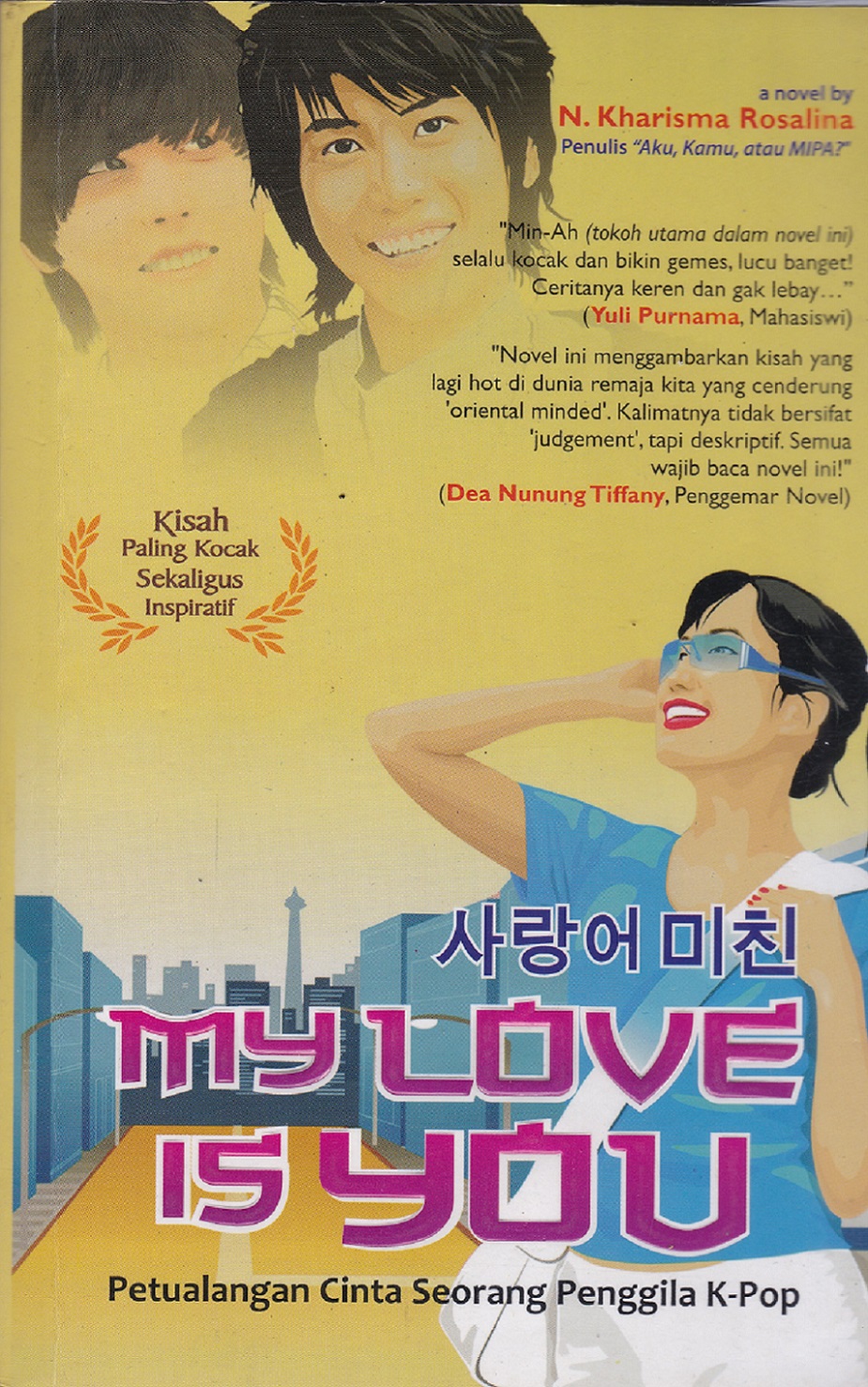 My love is you petualangan cinta seorang penggila K-Pop