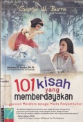 101 Kisah yang Memberdayakan: Penggunaan Metafora sebagai Media yang Menyembuhkan