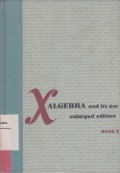 Algebra and its use Book 1