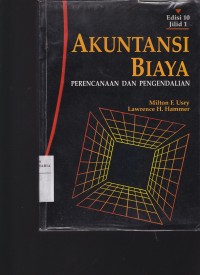 Image of Akuntansi Biaya Perencanaan Dan Pengendalian Jilid 1
