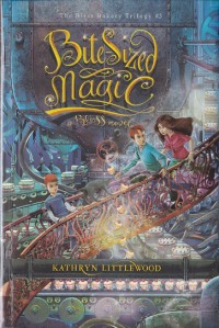Image of The Bliss Bakery Trilogy # 3 Bite-Sized Magic