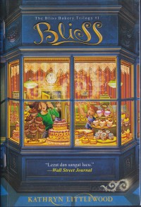 Image of The Bliss Bakery Trilogy # 1 Bliss