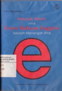 Image of Petunjuk Umum untuk Guru Bahasa Inggris Sekolah Menengah Atas