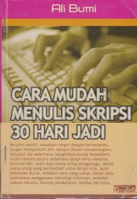 Image of Cara Mudah Menulis Skripsi 30 Hari Jadi