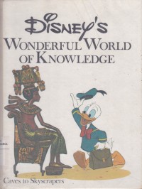 Image of Wonderful World of Knowledge: Caves to Skyscarapers