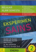 Belajar alam semesta melalui eksperimen sains buku 2 seri energi