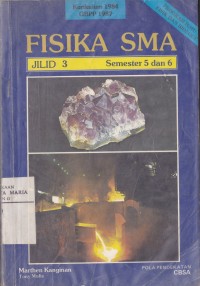 Image of Buku Pelajaran Fisika SMA Jilid 3 Semester 5 dan 6 Kurikulum 1984 GBPP 1987