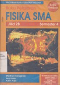 Buku Pelajaran Fisika SMA Jilid 2B Semester 4