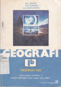 Image of Geografi Ib Program Inti untuk Kelas 2 Semester 4 Sekolah Menengah Atas (SMA)