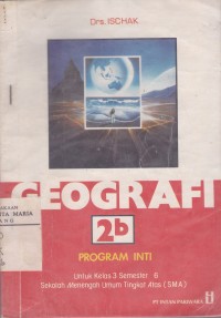 Image of Geografi 2b Program Inti untuk Kelas 3 Semester 6 Sekolah Menengah Umum Tingkat Atas