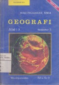 Buku Pelajaran Geografi SMA Jilid 1A Semester 3 Program Inti