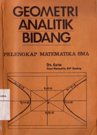 Image of Geometri Analitik Bidang Pelengkap Matematika SMA