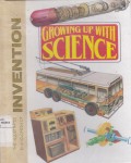 Growing Up With Science Volume 19