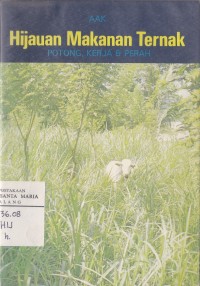 Image of Hijauan Makanan Ternak: Potong, Kerja & Perah