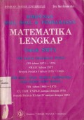Himpunan Soal-Soal & Pembahasan Matematika Lengkap ITB Tahun 1971 - 1976 SLALU Tahun 1977 Proyek Perintis I Tahun 1978 - 1983
