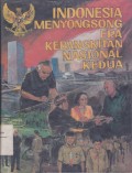 Indonesia Menyongsong Era Kebangkitan Nasional Kedua Buku II
