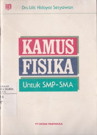Image of Kamus Fisika untuk SMP - SMA