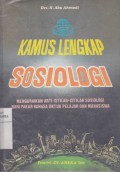 Kamus Lengkap Sosiologi