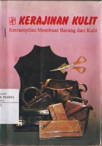 Image of Kerajinan Kulit Ketrampilan Membuat Barang Dari Kulit