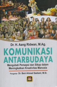 Image of Komunikasi Antar Budaya Mengubah Persepsi dan Sikap Dalam Meningkatkan Kreativitas Manusia