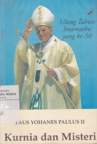 Image of Kurnia dan Misteri Ulang Tahun Imamatku yang ke-50