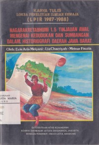 Image of Nagarakretabhumi 1.5 Tinjauan Awal Mengenai Kedudukan dan Sumbangan dalam Tradisi Histografi di Daerah Jawa Barat