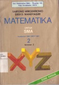 Matematika untuk SMA Kurikulum 1984 GBPP 1987 2 Semesre 2 Edisi Kedua