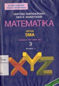 Matematika untuk SMA Kurikulum 1984 GBPP 1987 3 Semester 3
