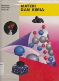 Materi dan Kimia: Hamparan Dunia Ilmu Time-Life