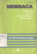Membaca Sebagai Suatu Keterampilan Berbahasa