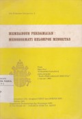 Membangun Perdamaian: Menghormati Kelompok Minoritas