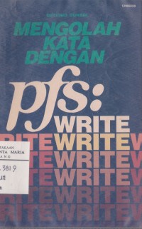 Image of Mengelola Kata dengan PFS: Write