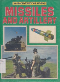 Image of Missiles and Artillery