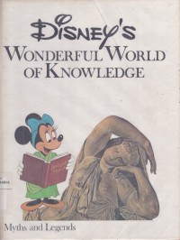 Image of Wonderful World of Knowledge: Myths and Legends
