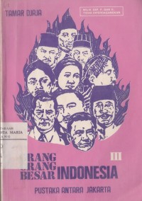 Image of Orang-orang Besar Besar Indonesia III