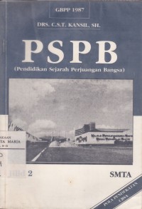 Image of Pendidikan Sejarah Perjuangan Bangsa Kurikulum 1984 GBPP 1987 Pola Pendekatan CBSA Untuk SMTA 2