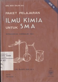 Image of Paket Pelajaran Ilmu Kimia untuk SMA Jilid IA Kelas I Semester 1