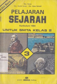 Image of Pelajaran Sejarah SMTA Kelas II Semester 3 Kurikulum 1984