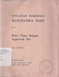 Pengantar Sederhana Matematika Baru Ilmu Ukur dengan Approach Set