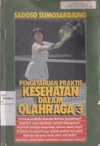 Image of Pengetahuan Praktis Kesehatan dalam Olahraga