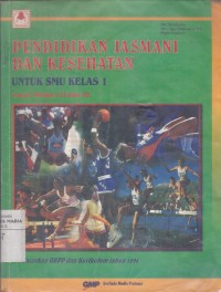 Image of Pendidikan Jasmani dan Kesehatan Jilid 1 untuk SMU Kelas I