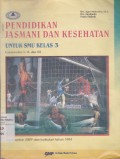 Pendidikan Jasmani dan Kesehatan Jilid 3 untuk SMU Kelas 3