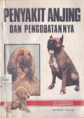 Penyakit Anjing dan Pengobatannya