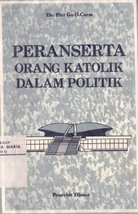Image of Peran Serta Orang Katolik dalam Politik