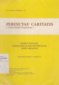 Image of Perfectae Caritatis (Cinta Kasih Sempurna)