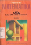 Pokok Uji Matematika untuk SMA Kelas II A1 dan II A2 Semester 3