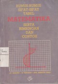 Rumus-rumus, Sifat-sifat, Tabel Matematika Serta Bimbingan dan Contoh
