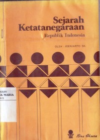 Image of Sejarah Ketatanegaraan Republik Indonesia