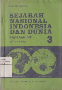 Image of Sejarah Nasional Indonesia dan Dunia Program Inti 3 untuk Kelas 3