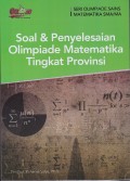 Soal & Penyelesaian Olimpiade Matematika Tingkat Provinsi